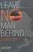 Image of Leave No Man Behind: The Saga of Combat Search and Rescue