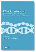 RNA Interference: Application to Drug Discovery and Challenges to Pharmaceutical Development