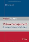 Produkt-Bild: Risikomanagement: Grundlagen, Instrumente, Fallbeispiele (Wiley Klartext)