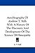 Autobiography Of Andrew T. Still: With A History Of The Discovery And Development Of The Science Of Osteopathy