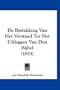 De Betrekking Van Het Verstand Tot Het Uitleggen Van Den Bijbel (1853) (Chinese Edition)