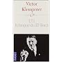 Lti, la langue du III�me Reich de Victor Klemperer