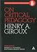 On Critical Pedagogy (Critical Pedagogy Today)