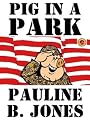 Pig in a Park