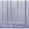 Physiological Quieting CD