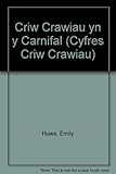 Criw Crawiau yn y carnifal
