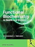 Functional biochemistry in health and disease
