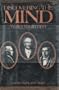 Discovering the Mind: Goethe, Kant, and Hegel