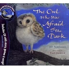 The Owl Who Was Afraid of the Dark (Book & CD)