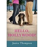 Produkt-Bild: Hello, Hollywood! [ HELLO, HOLLYWOOD! ] by Thompson, Janice (Author) Sep-01-2011 [ Paperback ]