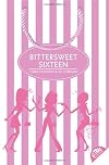 Bittersweet Sixteen