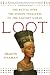 Loot: The Battle over the Stolen Treasures of the Ancient World width=