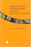 Religious Pluralism and Human Rights in Europe: Where to Draw the Line?