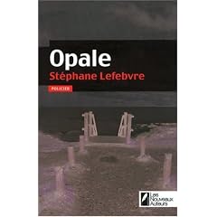 Opale - Gagnant prix VSD du polar
