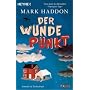 Der wunde Punkt: Roman