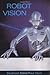 Robot Vision (MIT Electrical Engineering and Computer Science)