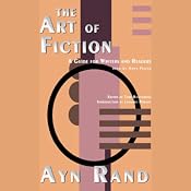 The Art of Fiction | [Ayn Rand]