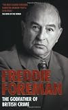 Freddie Foreman: The Godfather of British Crime