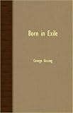 Born In Exile