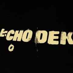 Echo Dek (Dub Album)