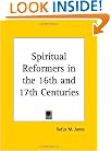 Spiritual Reformers in the 16th and 17th Centuries