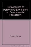 Hermeneutics as politics