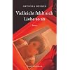 Vielleicht f�hlt sich Liebe so an