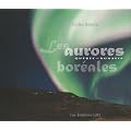 Les aurores bor�ales : Qu�bec-Nunavik
