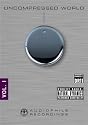 Uncompressed World Volume 1 (Audiophile Recordings)