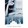 Lion Eyes: A Novel