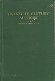 Twentieth Century Authors: A Biographical Dictionary of Modern Literature