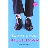 Million�r: Der Romanvon "Tommy Jaud"