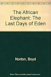 The African elephant