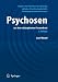 Bücher : Psychosen:: aus dem schizophrenen Formenkreis: Ein Ratgeber für Patienten und Angehörige