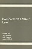 Comparative labour law : Anglo-Soviet perspectives