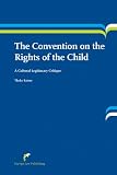 The Convention on the Rights of the Child: A Cultural Legitimacy Critique