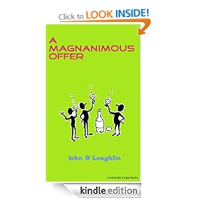 A Magnanimous Offer