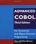 Advanced COBOL for Structured and Object-Oriented Programming