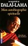 Mon autobiographie spirituelle