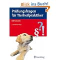 Pr�fungsfragen f�r Tierheilpraktiker