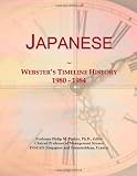 Japanese: Websters Timeline History, 1980 - 1984
