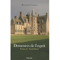 Demeures de l'esprit : France Tome 2, Nord-Ouest & Guernesey