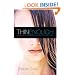 Thin Enough: My Spiritual Journey Through the Living Death of an Eating Disorder