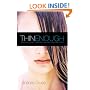 Thin Enough: My Spiritual Journey Through the Living Death of an Eating Disorder