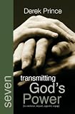 Transmitting God's power : to endorse, impart, appoint, equip