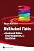 Book Multivalued Fields: In Condensed Matter, Electromagnetism, and Gravitation
