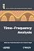 Time-Frequency Analysis: Concepts and Methods