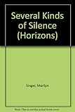 Several kinds of silence