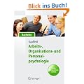 Arbeits-, Organisations- und Personalpsychologie f�r Bachelor. Lesen, H�ren, Lernen im Web