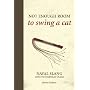 Not Enough Room to Swing a Cat: Naval Slang and Its Everyday Usage